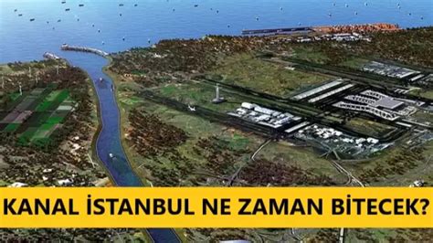 Kanal istanbul inşaatı ne durumda
